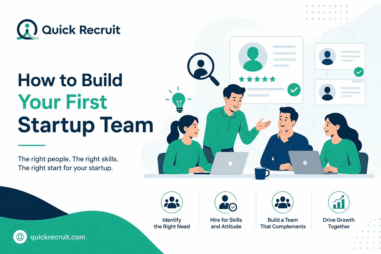 How to build your first startup team with smart hiring tips for founders
